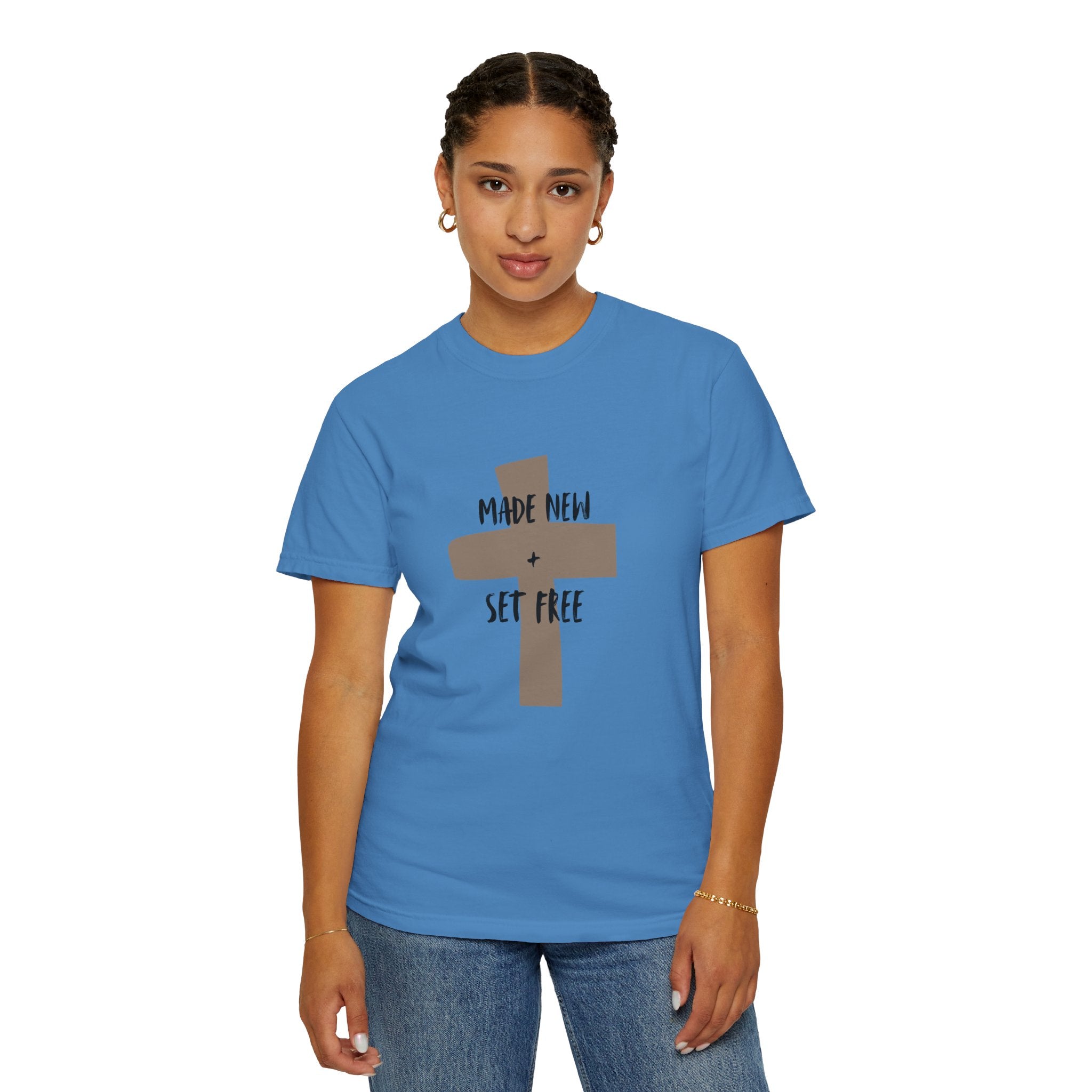 "MADE NEW + SET FREE"  Unisex Garment-Dyed T-Shirt