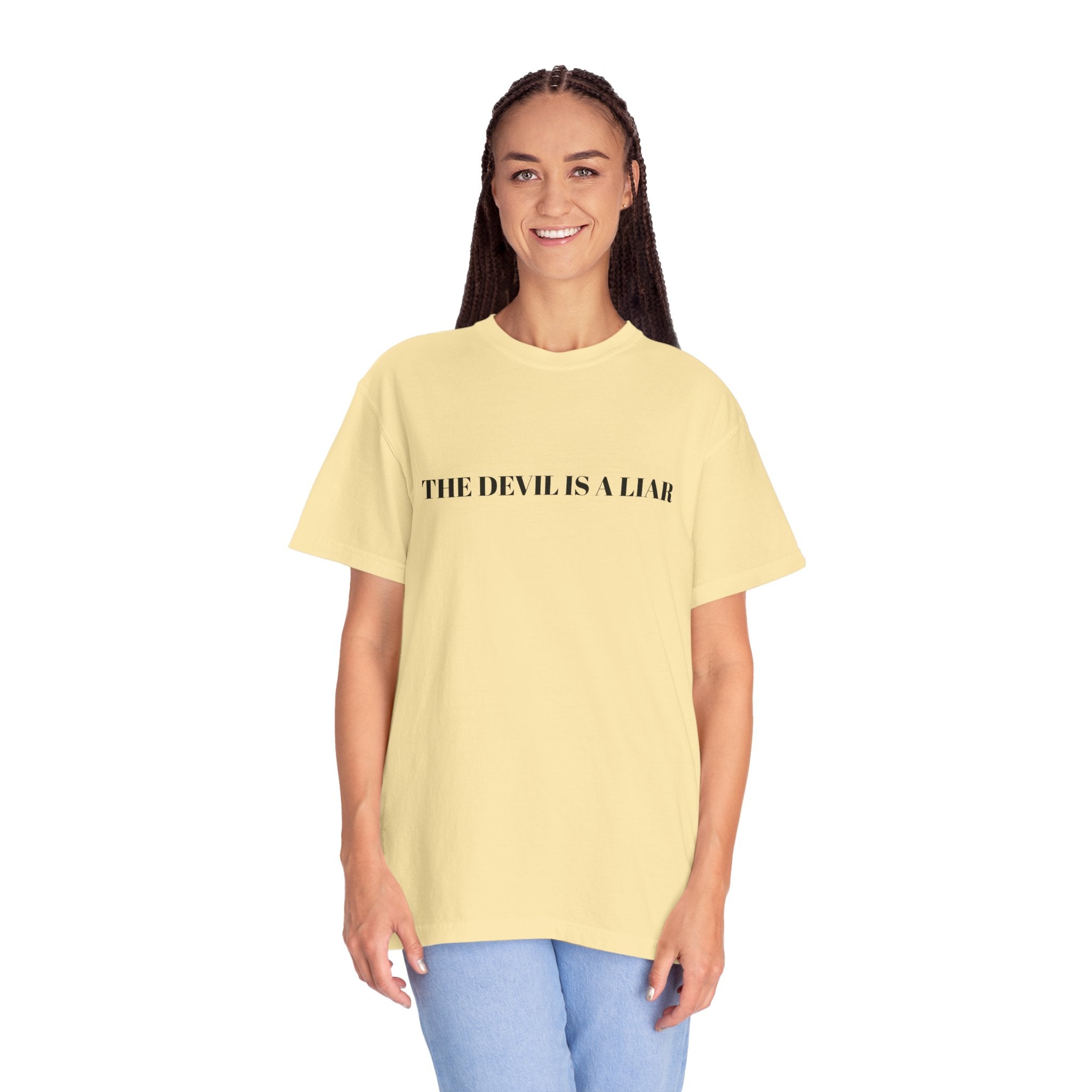 "THE DEVIL IS A LIAR"  Unisex Garment-Dyed T-Shirt