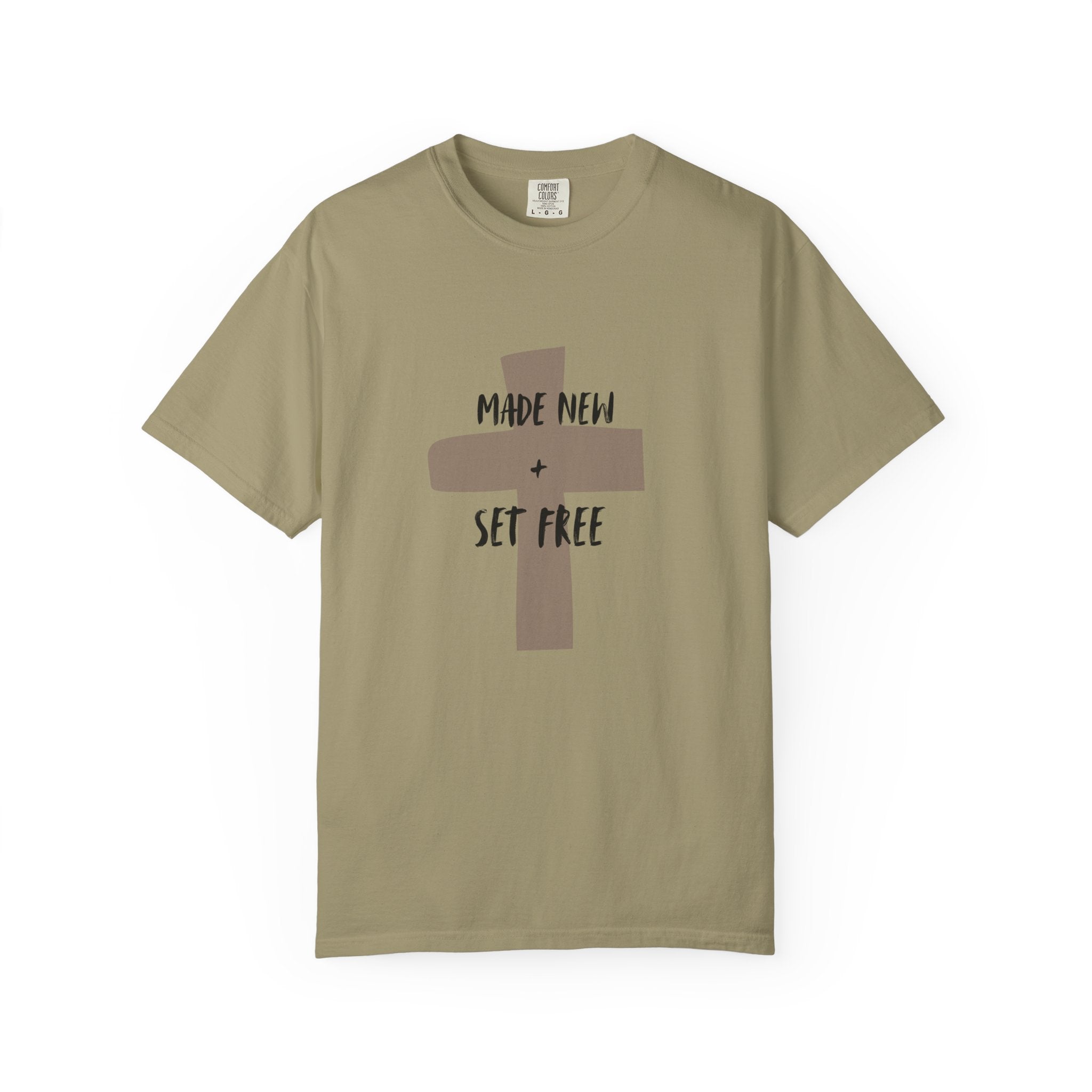"MADE NEW + SET FREE"  Unisex Garment-Dyed T-Shirt