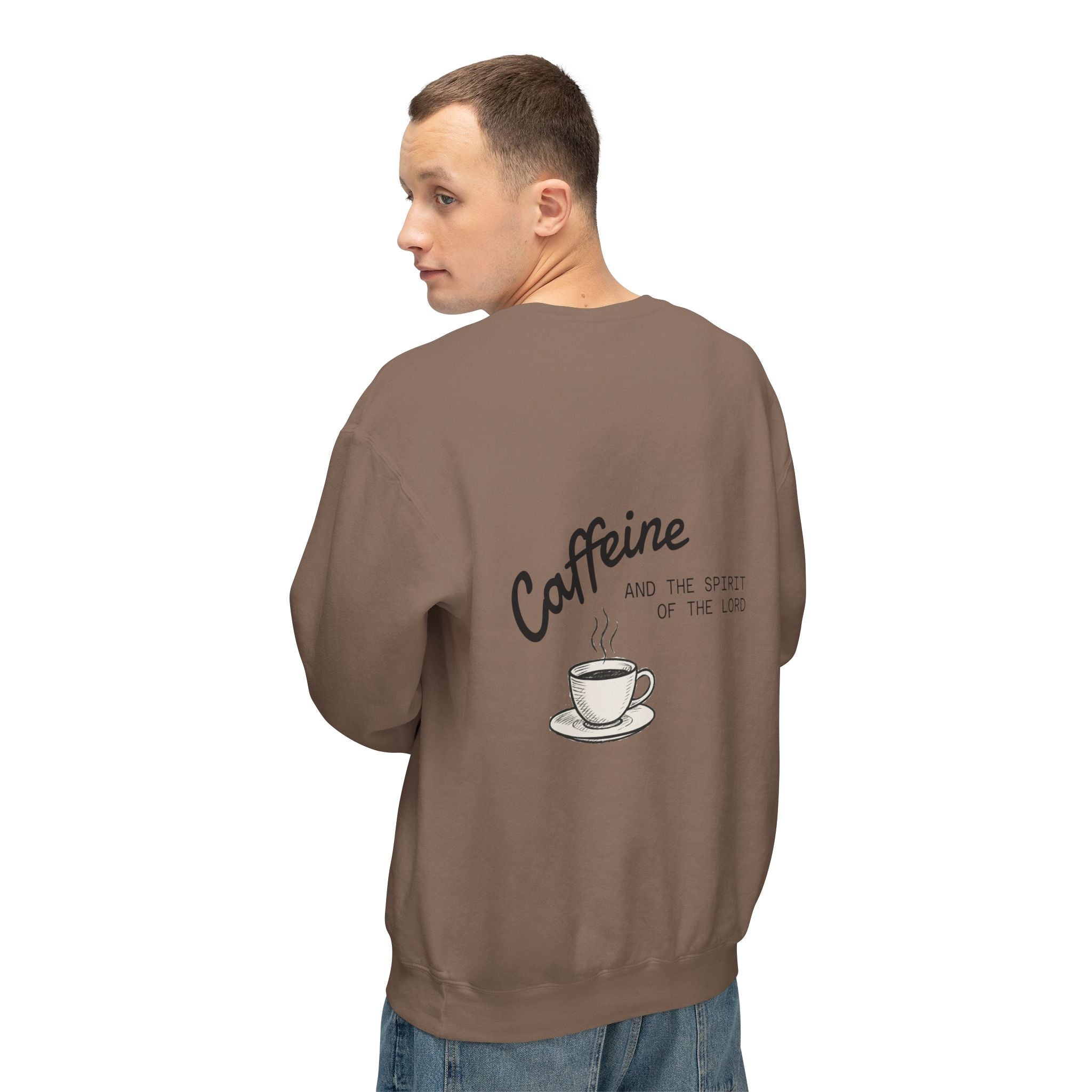 "CAFFEINE AND THE SPIRIT OF THE LORD"  Lightweight Crewneck Sweatshirt