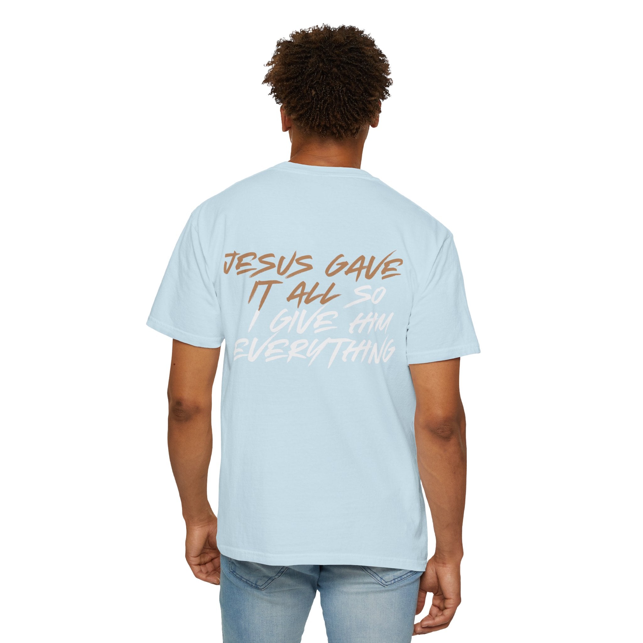 "ALL OR NOTHING" Unisex Garment-Dyed T-Shirt