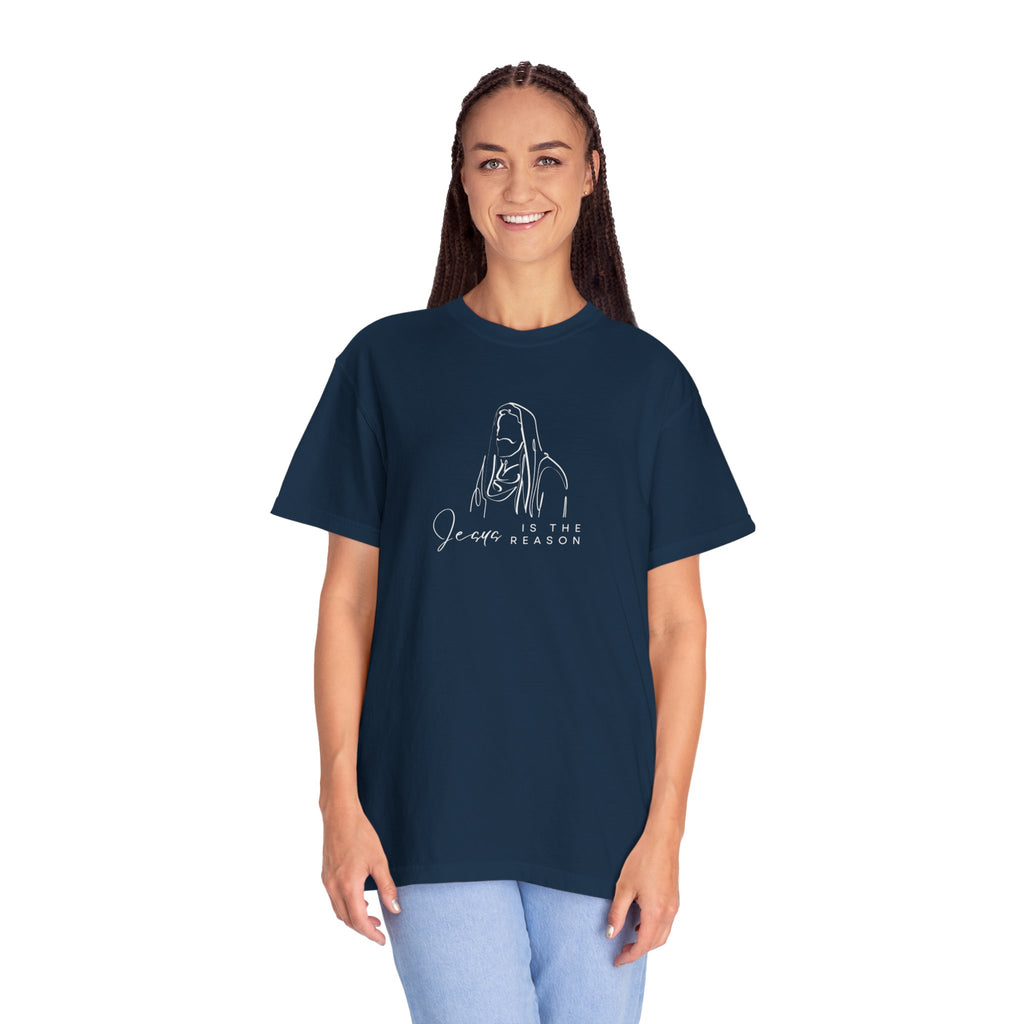 "JESUS IS THE REASON" W/ JESUS SKETCH Unisex Garment-Dyed T-Shirt
