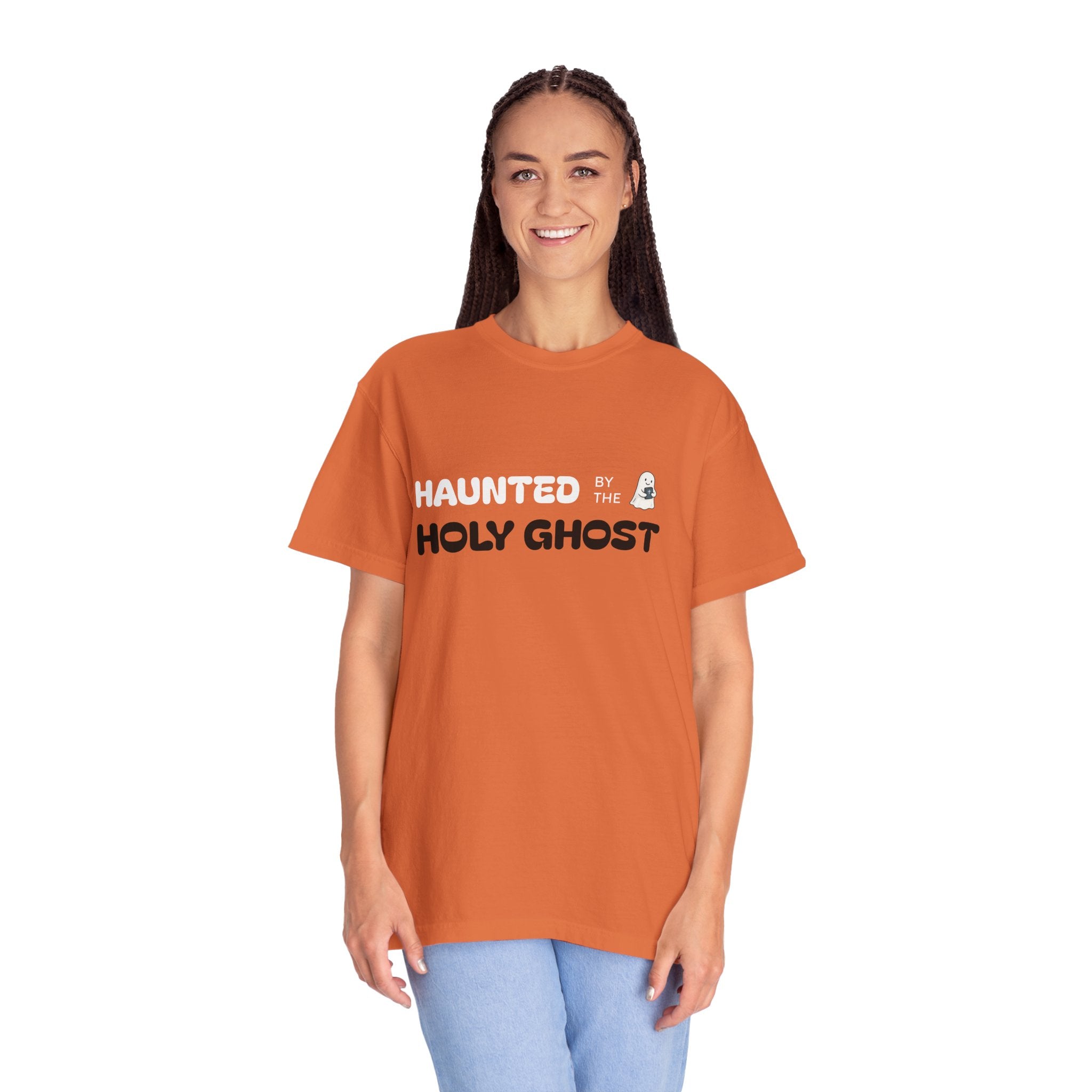"HAUNTED BY THE HOLY GHOST"  Unisex Garment-Dyed T-Shirt