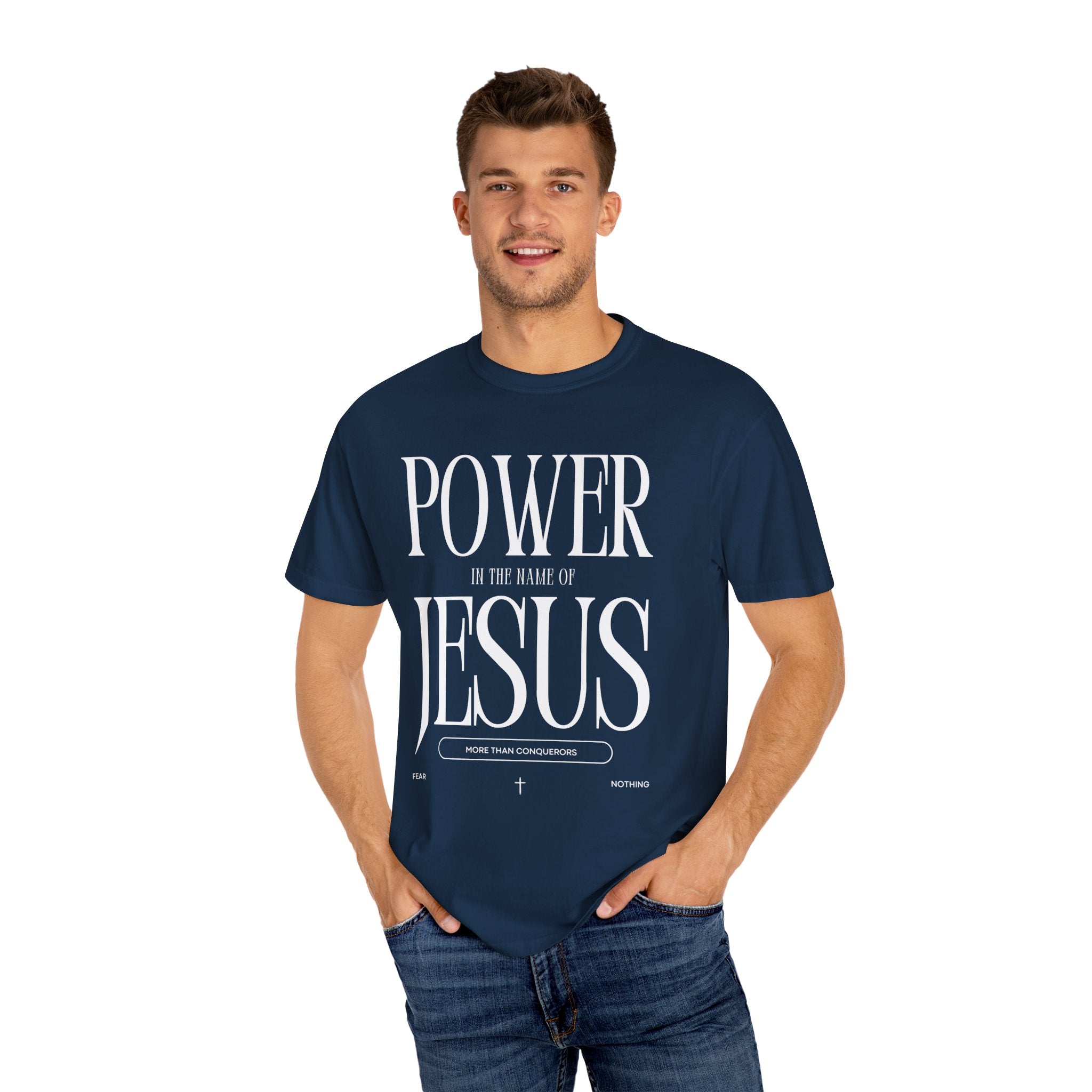 "POWER IN THE NAME OF JESUS"  Unisex Garment-Dyed T-Shirt