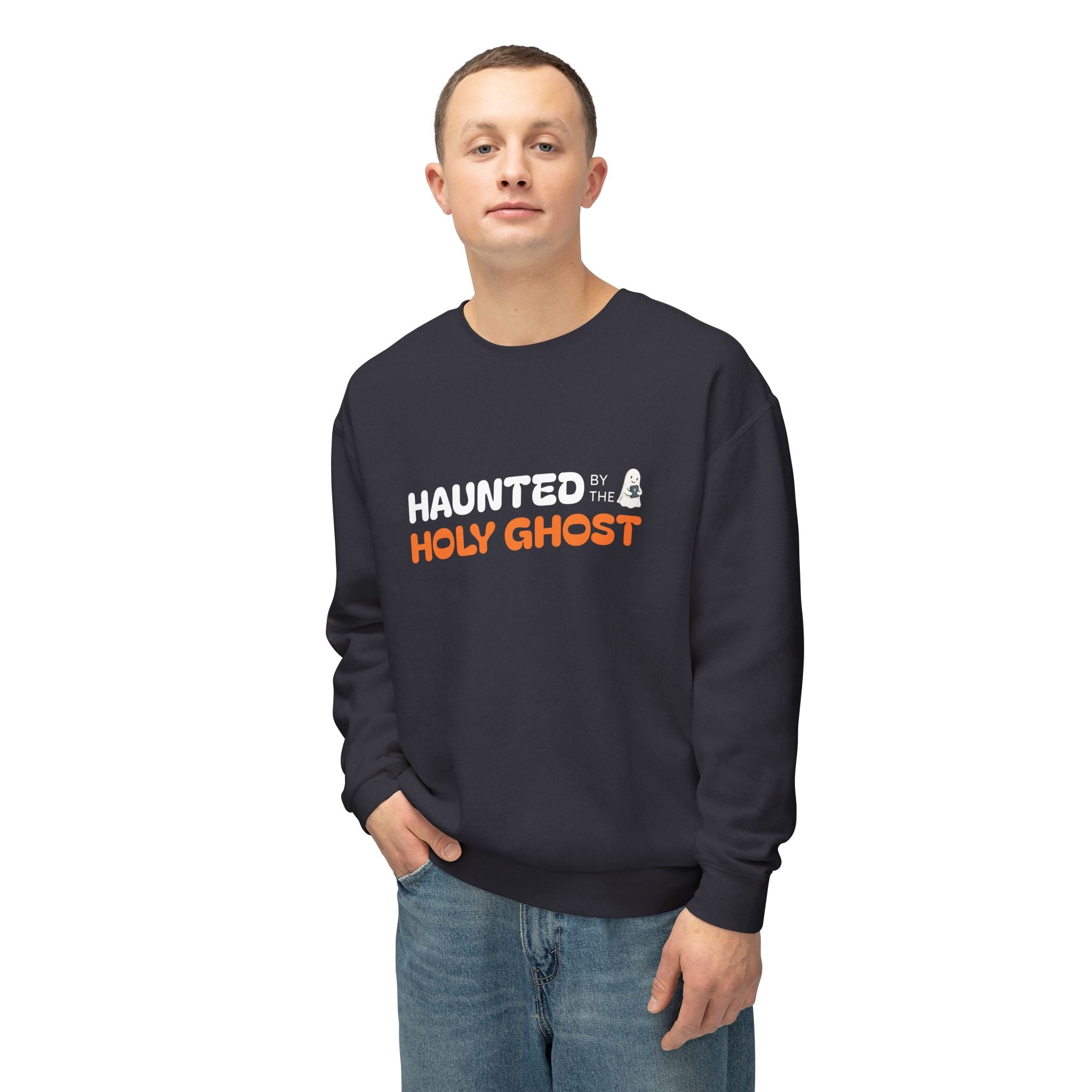 "HAUNTED BY THE HOLY GHOST"   Lightweight Crewneck Sweatshirt