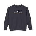 "The Way, Truth, And Life" Lightweight Crewneck Sweatshirt