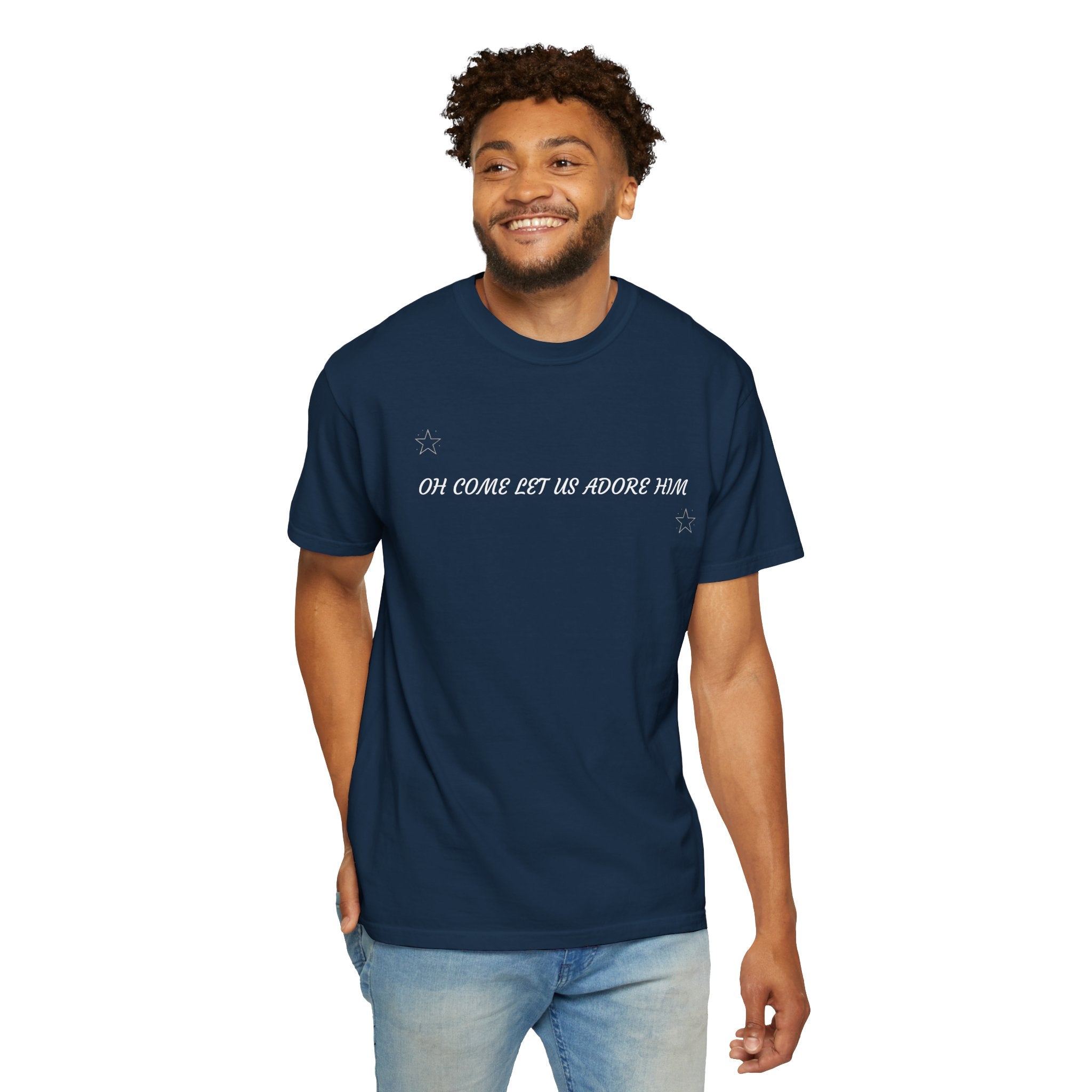 "COME LET US ADORE HIM"    Unisex Garment-Dyed T-Shirt