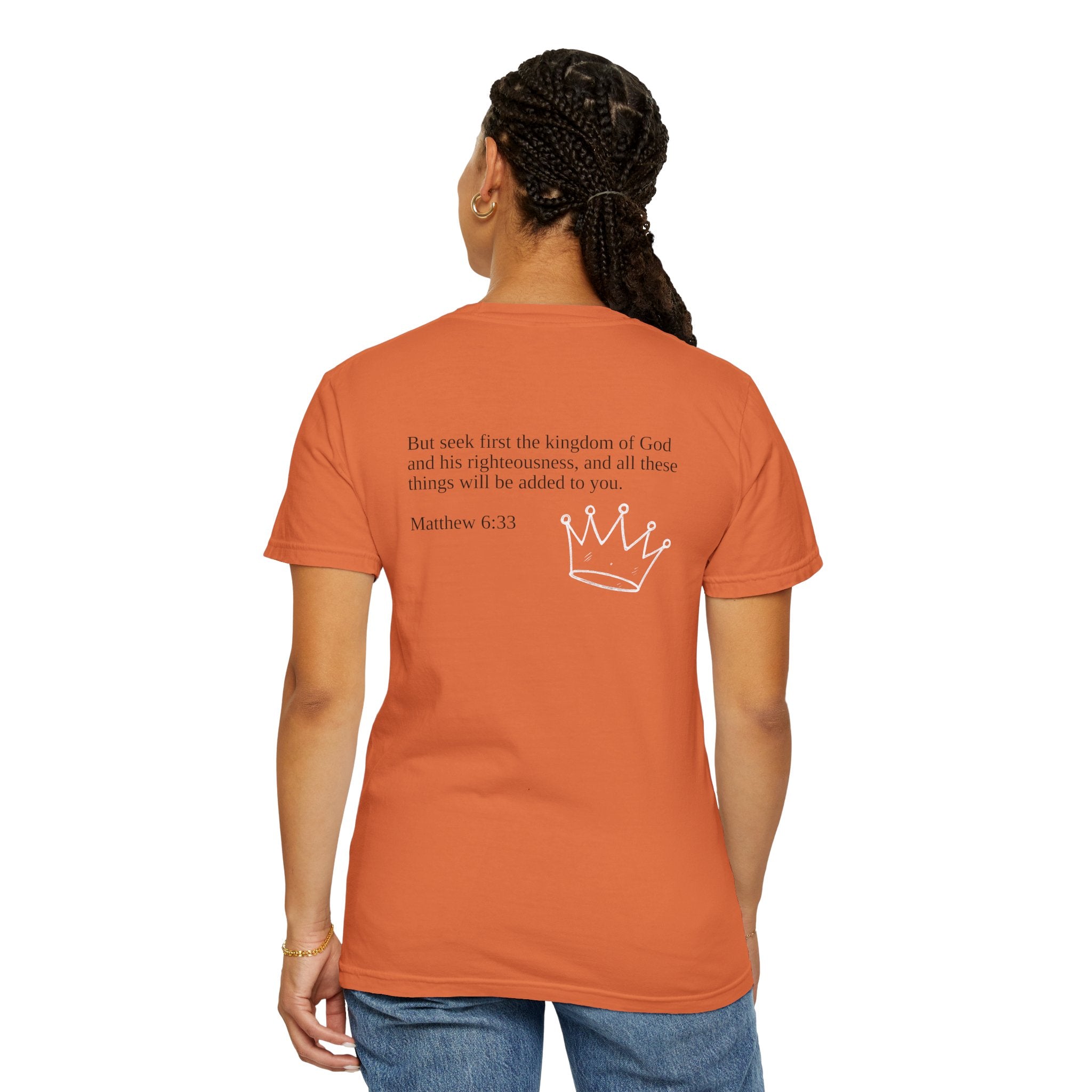 "SEEK FIRST THE KINGDOM"  Unisex Garment-Dyed T-Shirt