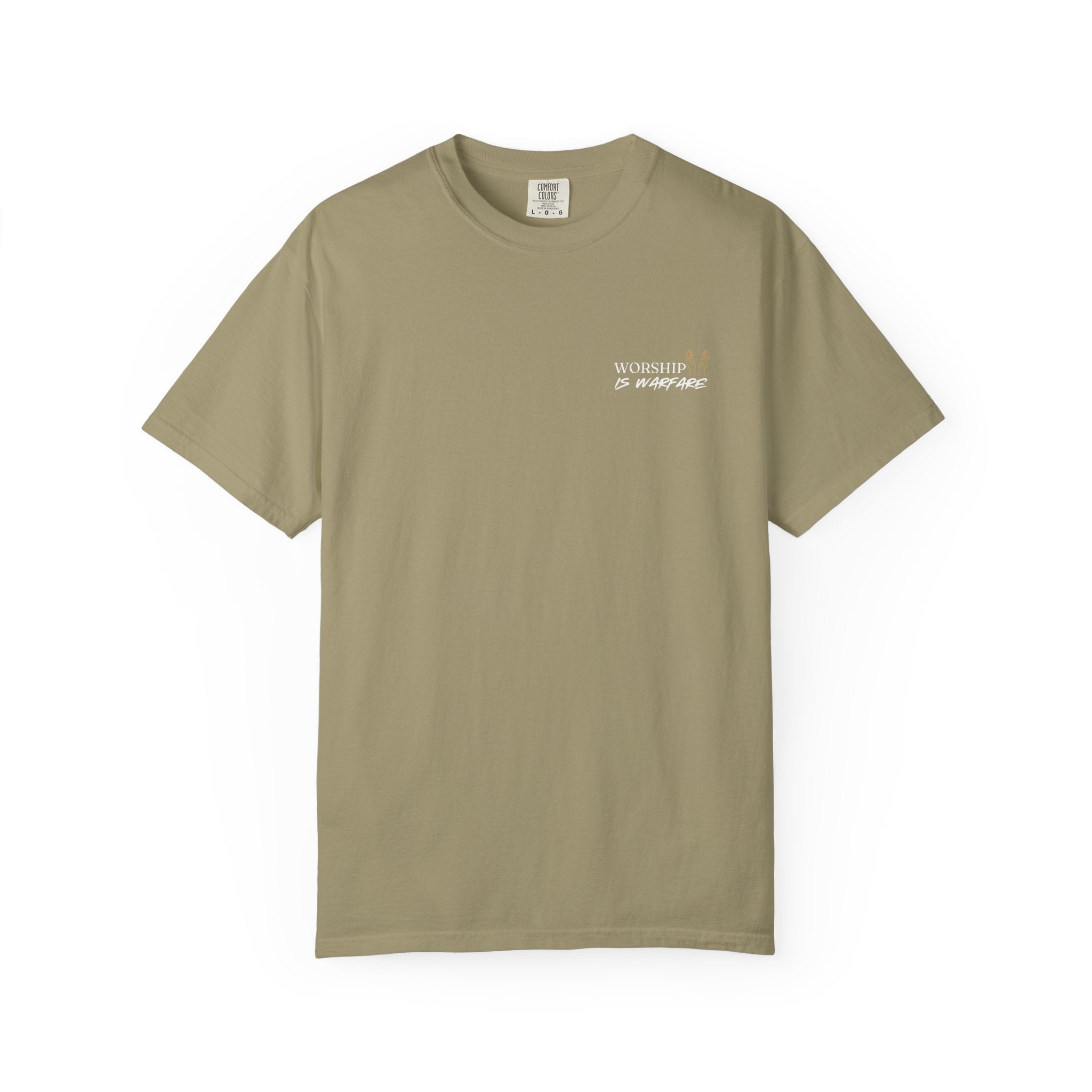 "WORSHIP IS WARFARE" Unisex Garment-Dyed T-Shirt