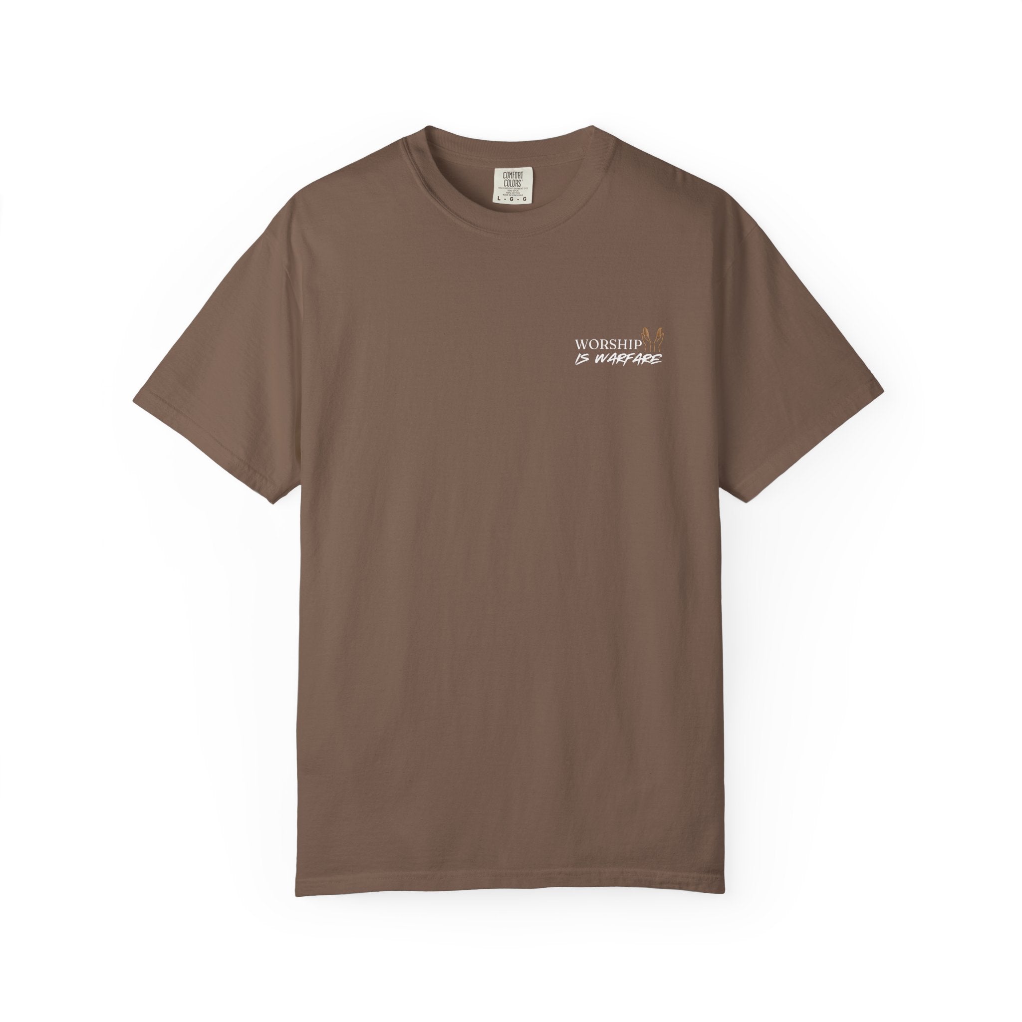 "WORSHIP IS WARFARE" Unisex Garment-Dyed T-Shirt