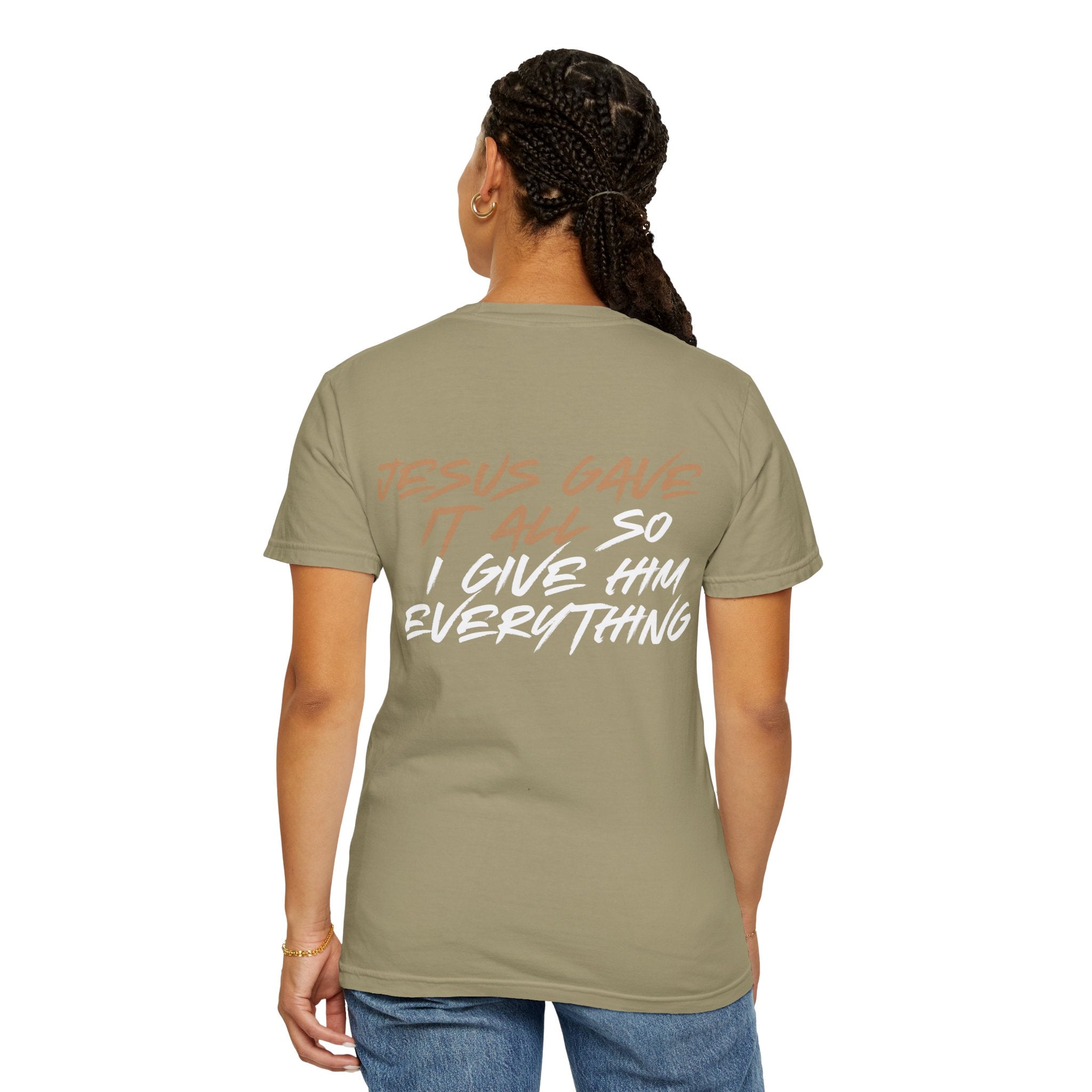 "ALL OR NOTHING" Unisex Garment-Dyed T-Shirt