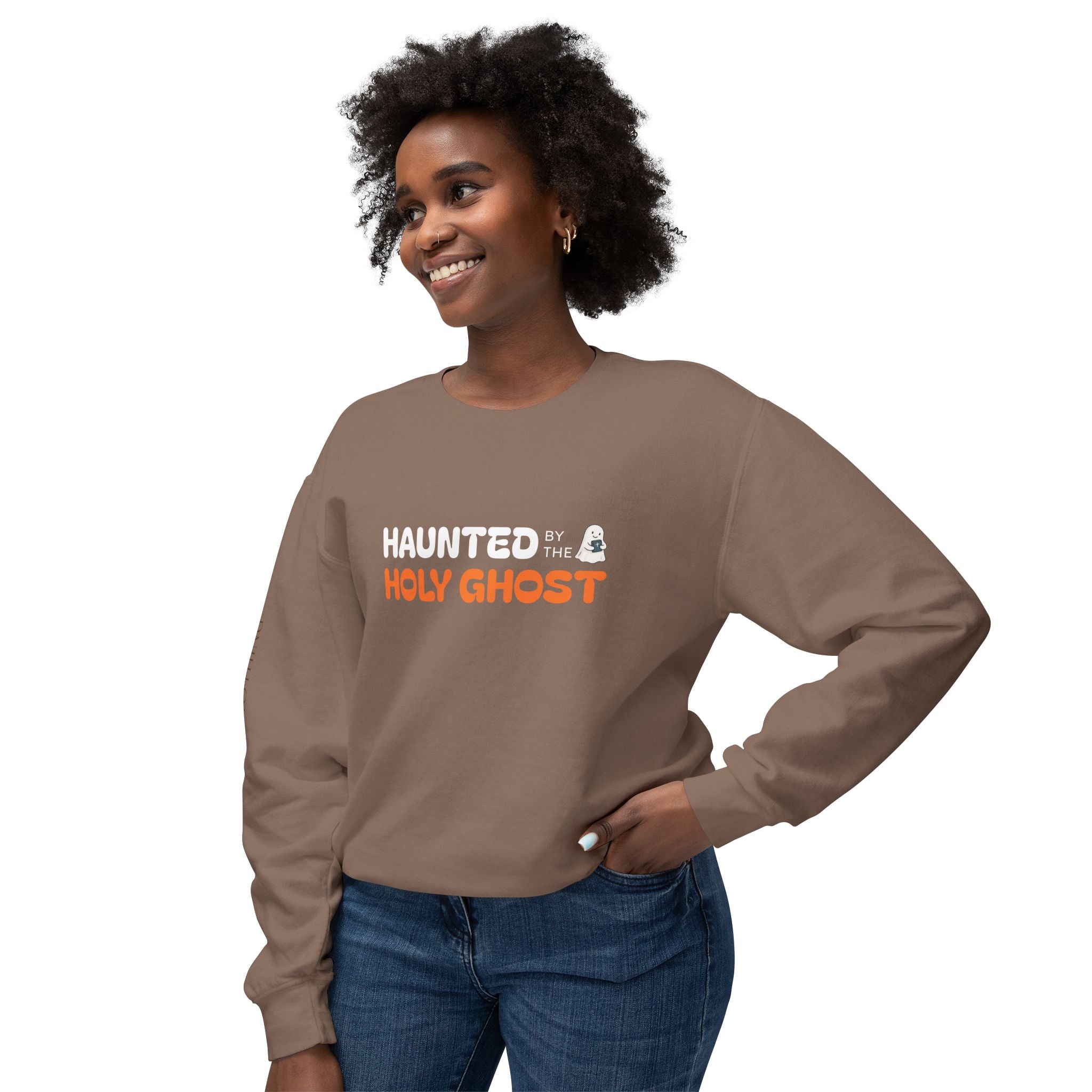"HAUNTED BY THE HOLY GHOST"   Lightweight Crewneck Sweatshirt
