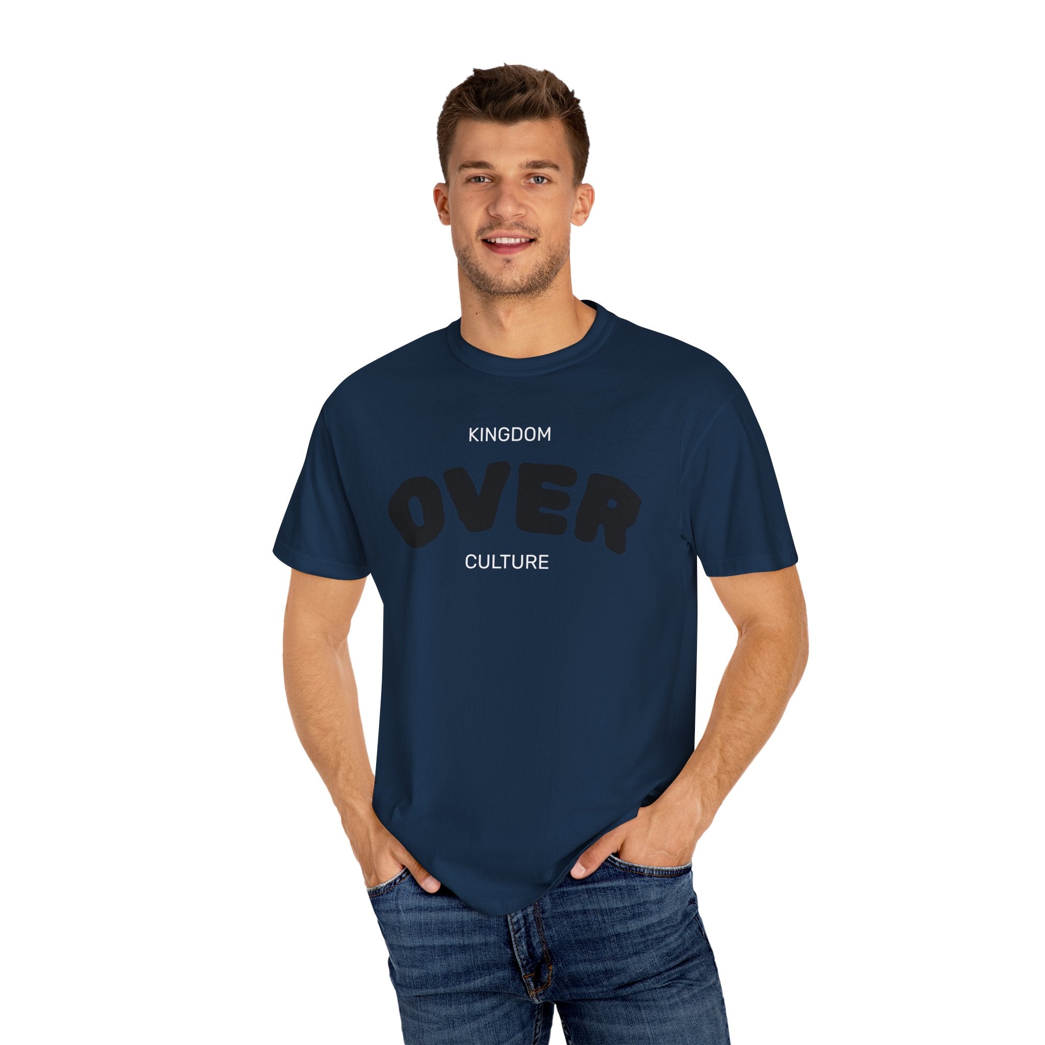 "KINGDOM OVER CULTURE" Unisex Garment-Dyed T-Shirt