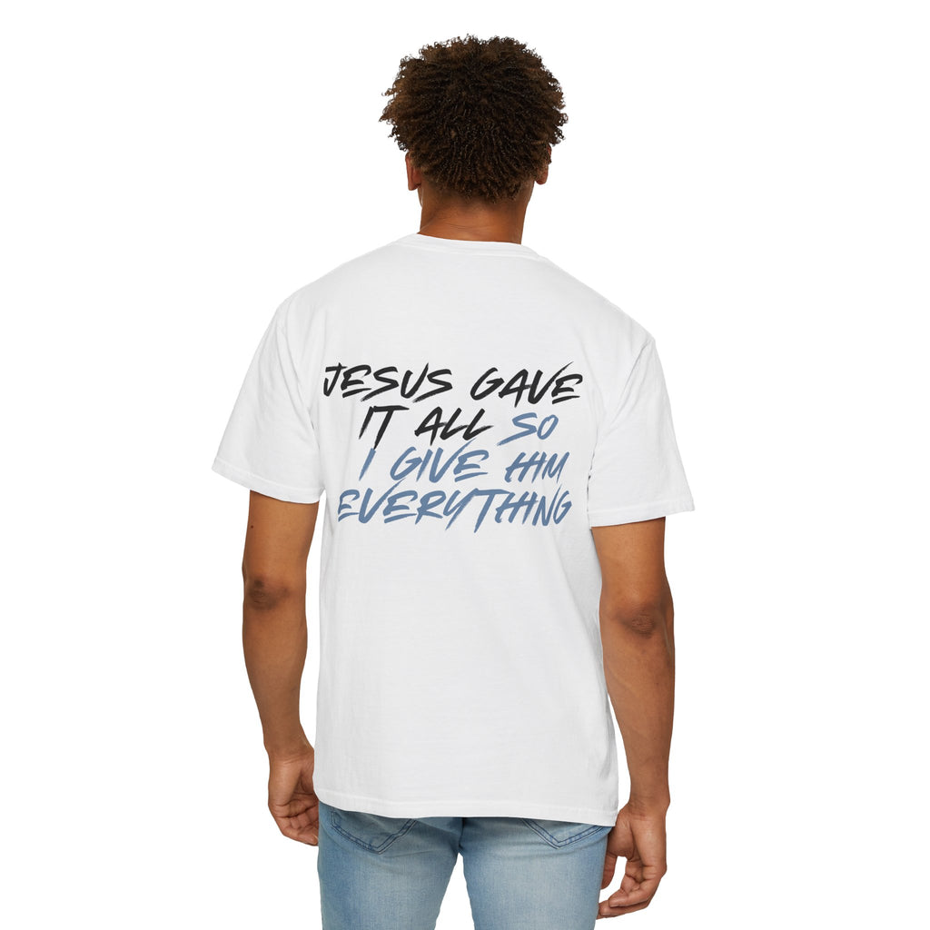 "ALL OR NOTHING" Unisex Garment-Dyed T-Shirt