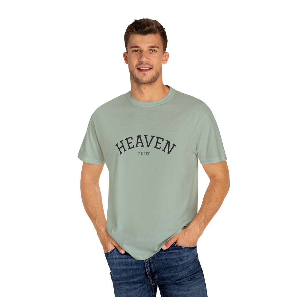 "HEAVEN RULES"  Unisex Garment-Dyed T-Shirt