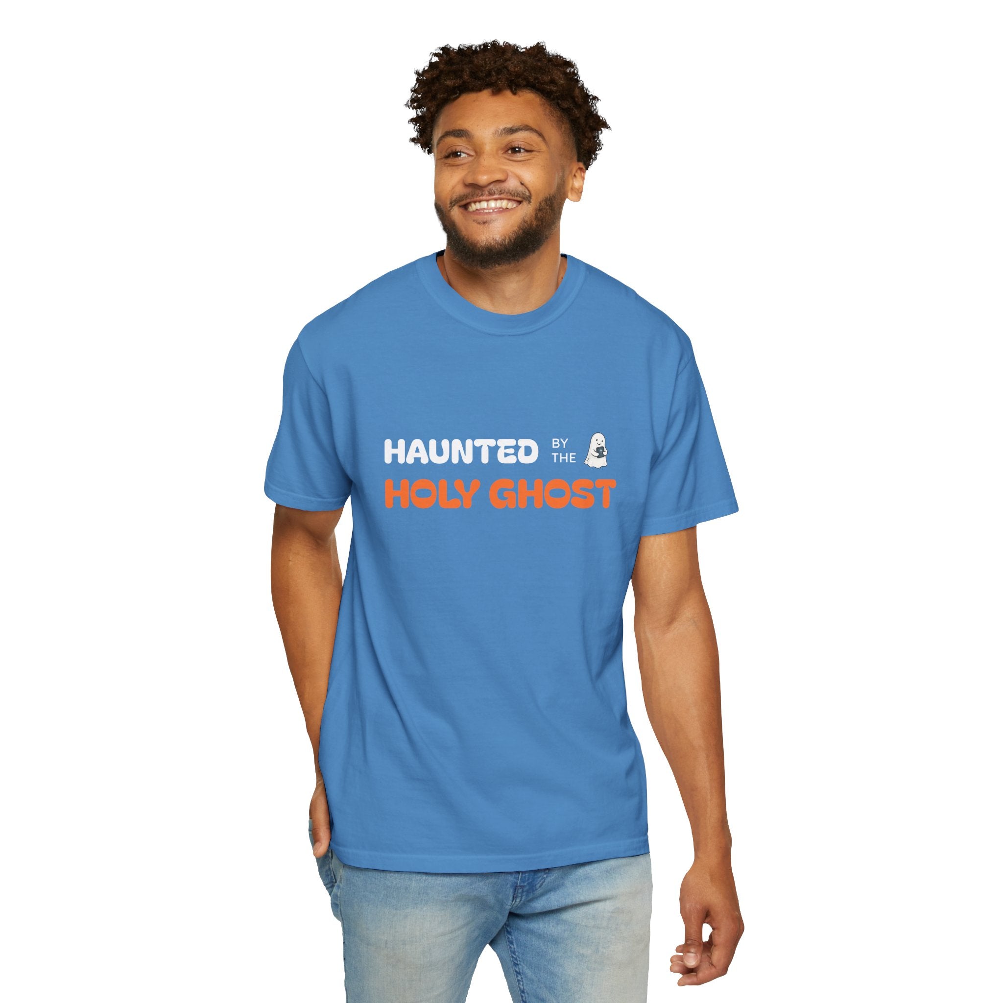 "HAUNTED BY THE HOLY GHOST"  Unisex Garment-Dyed T-Shirt