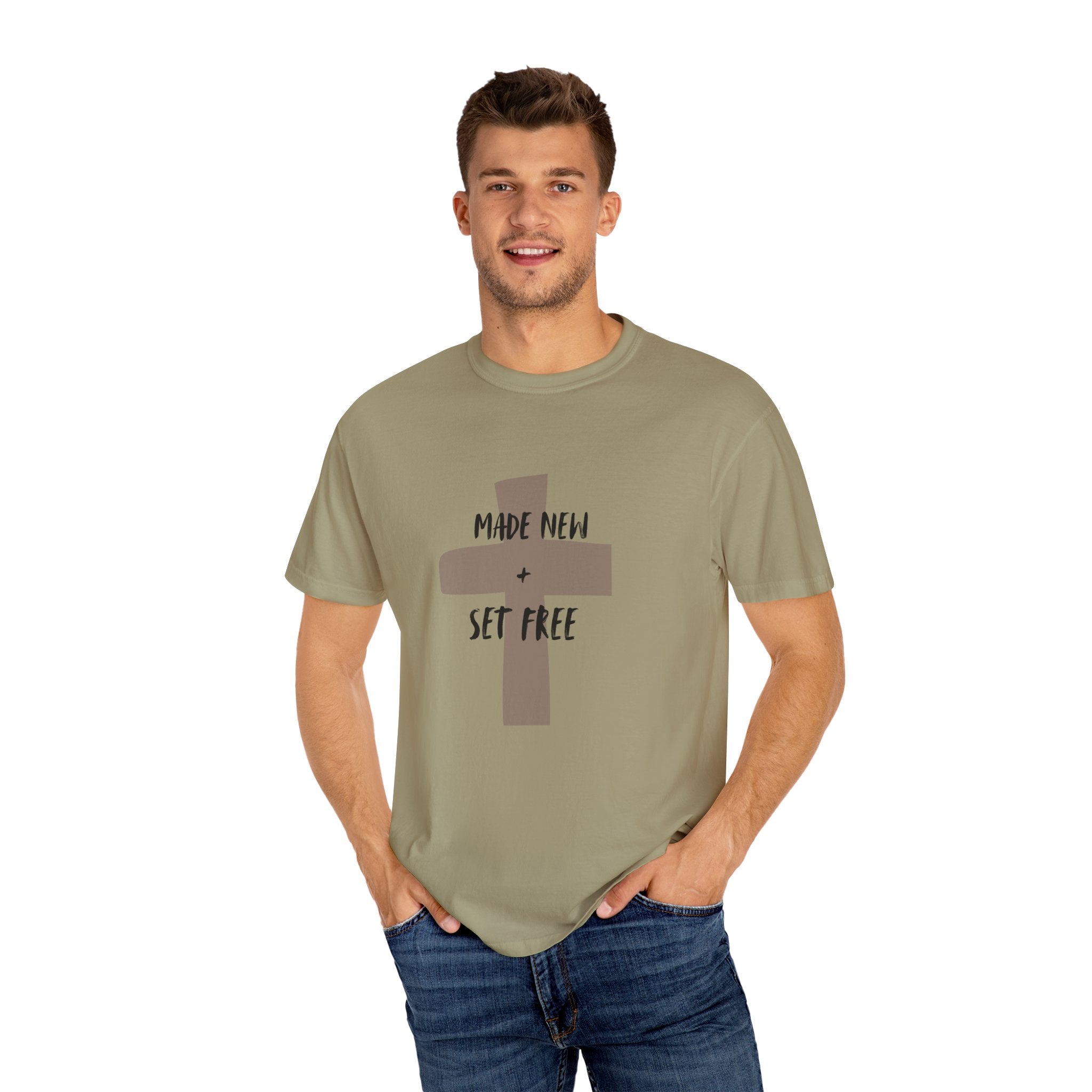 "MADE NEW + SET FREE"  Unisex Garment-Dyed T-Shirt