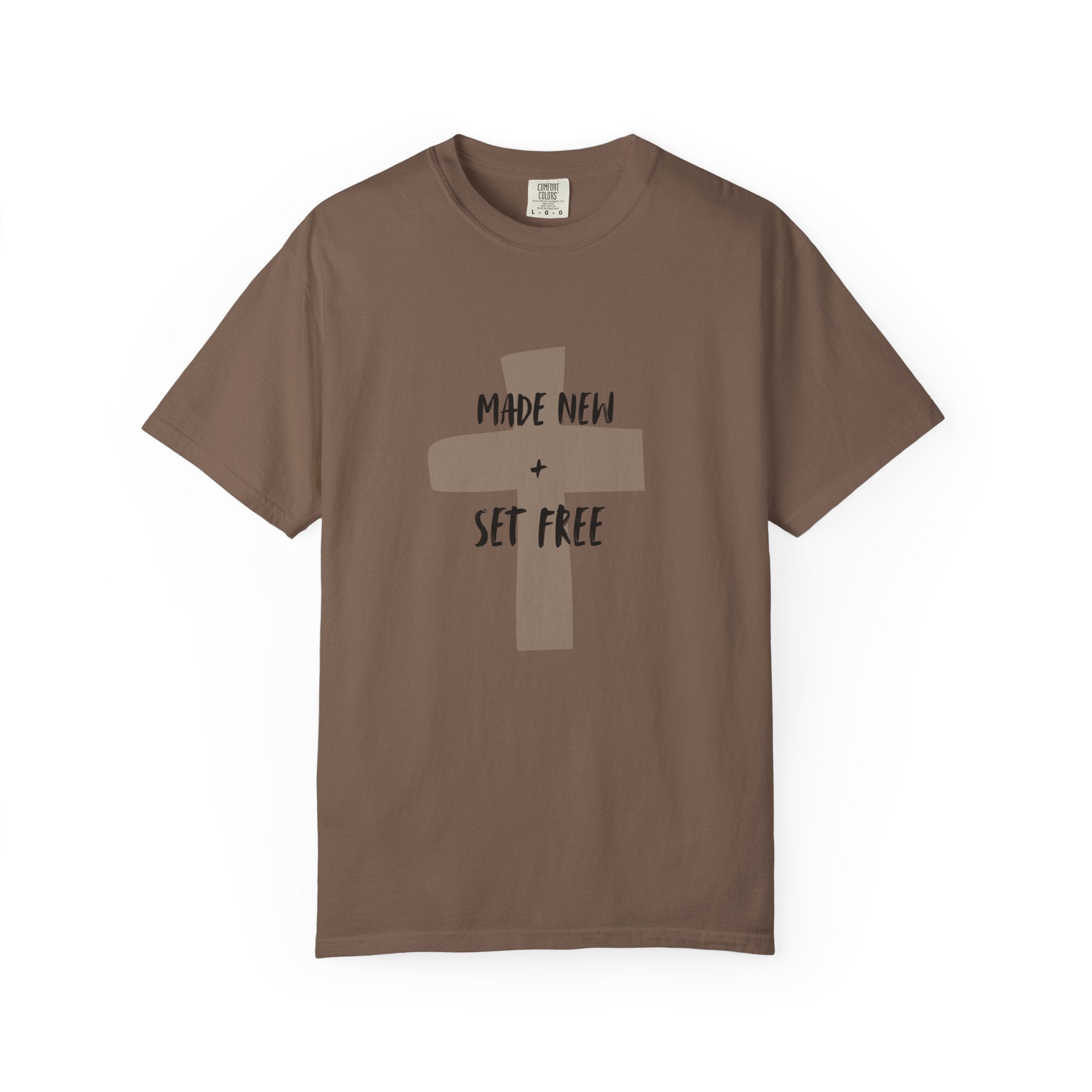 "MADE NEW + SET FREE"  Unisex Garment-Dyed T-Shirt