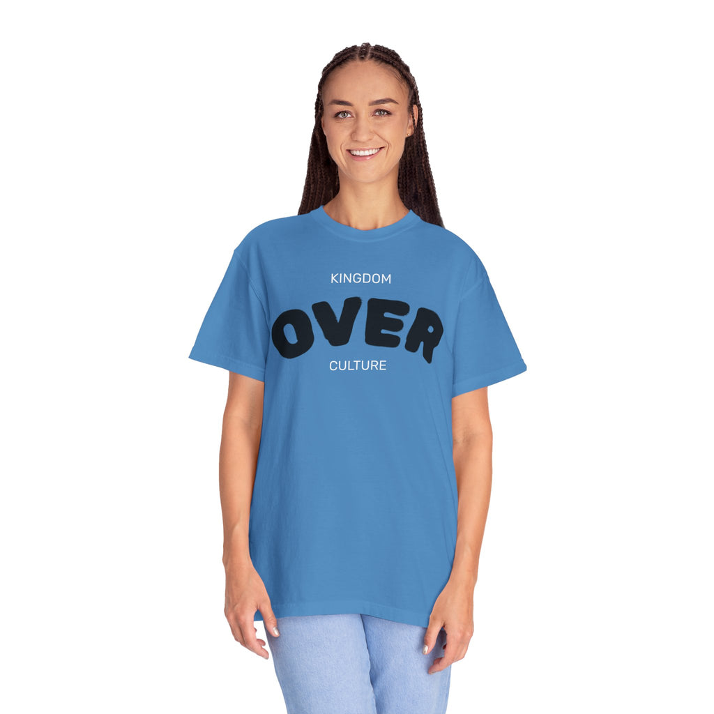 "KINGDOM OVER CULTURE" Unisex Garment-Dyed T-Shirt