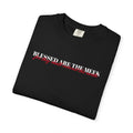 "BLESSED ARE THE MEEK" Unisex Garment-Dyed T-Shirt